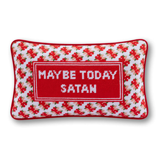 Maybe Today Satan Needlepoint Pillow